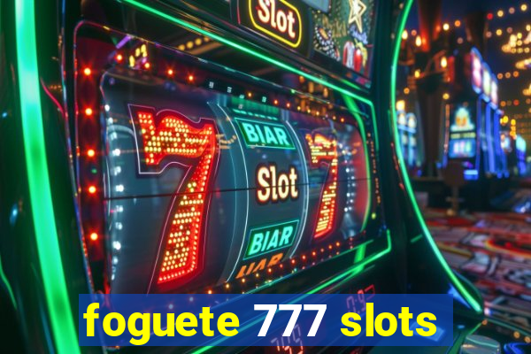 foguete 777 slots